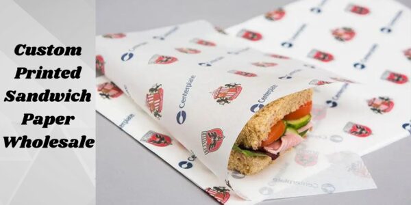 The Versatility and Benefits of Custom Sandwich Paper